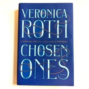 CHOSEN ONES by Veronica Roth First Edition Hardcover Book With Dust Jacket